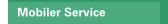 Mobiler Service